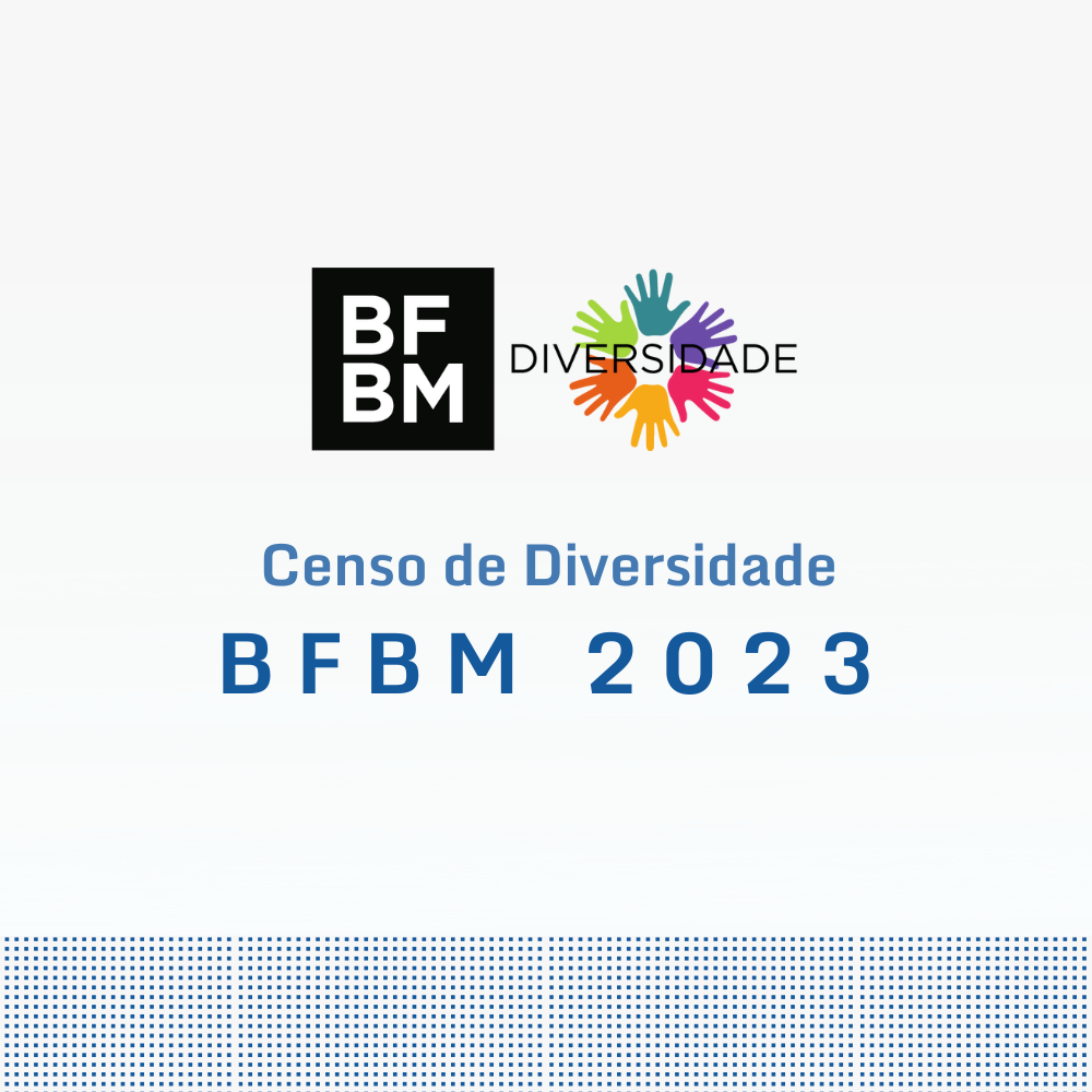Censo de Diversidade BFBM 2023