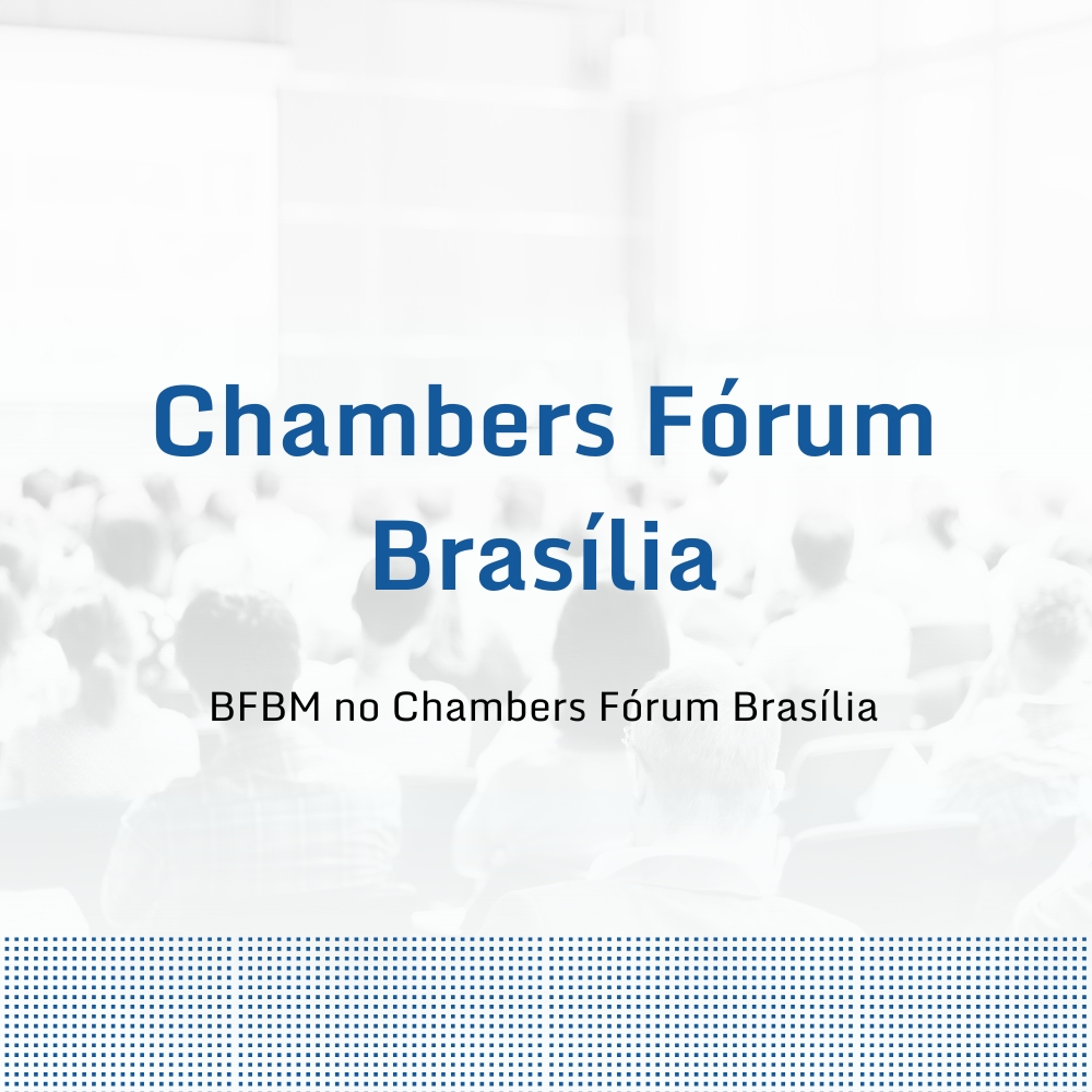BFBM no Chambers Fórum Brasília