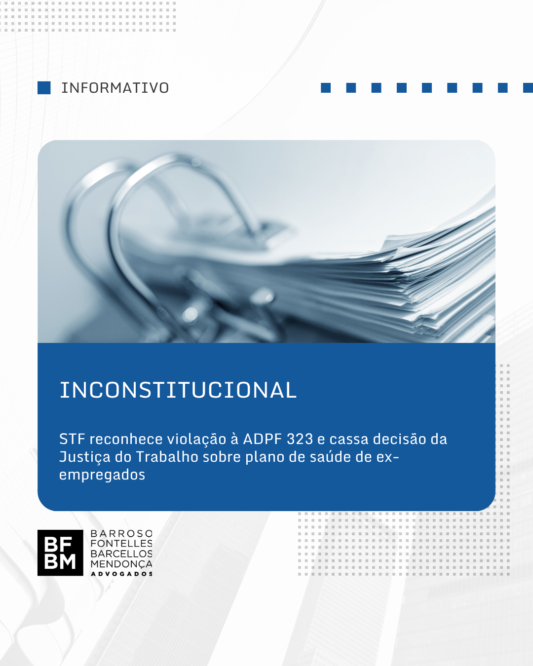 STF reconhece violação à ADPF 323 e cassa decisão da Justiça do Trabalho sobre plano de saúde de ex-empregados